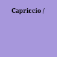 Capriccio /