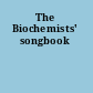 The Biochemists' songbook