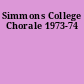 Simmons College Chorale 1973-74