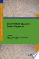 The prophets speak on forced migration /