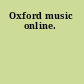 Oxford music online.