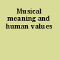 Musical meaning and human values