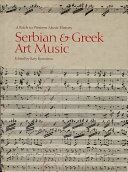 Serbian and Greek art music a patch to Western music history /