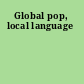 Global pop, local language