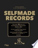 Selfmade Records /