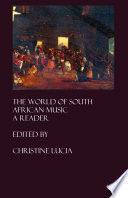 The world of South African music a reader /