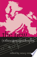 The new (ethno)musicologies