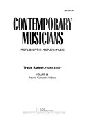 Contemporary musicians. profiles of the people in music /