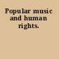Popular music and human rights.