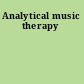 Analytical music therapy