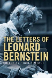 The Leonard Bernstein letters /