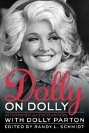 Dolly on Dolly : interviews and encounters /