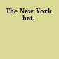 The New York hat.