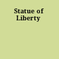 Statue of Liberty