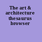 The art & architecture thesaurus browser