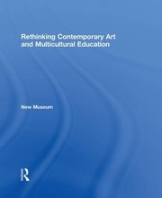 Rethinking Contemporary Art and Multicultural Education /
