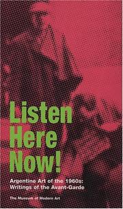 Listen, here, now! : Argentine art of the 1960s : writings of the avant-garde /