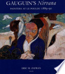 Gauguin's Nirvana : painters at Le Pouldu 1889-90 /