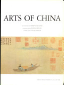 The Horizon book of the arts of China /