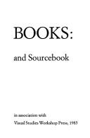Artists' books : a critical anthology and sourcebook /