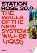 Station Rose 30.0 : the walls of the new systems will be liquid. /
