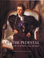 Off the pedestal : new women in the art of Homer, Chase, and Sargent /