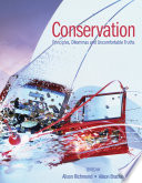 Conservation principles, dilemmas and uncomfortable truths /