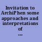 Invitation to ArchiPhen some approaches and interpretations of phenomenology in architecture /