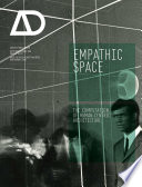 Empathic space : the computation of human-centric architecture /