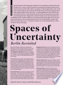 Spaces of uncertainty : Berlin revisited /