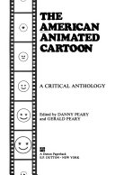 The American animated cartoon : a critical anthology /