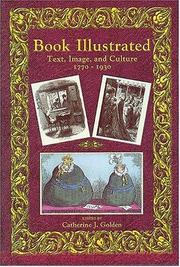 Book illustrated : text, image, and culture, 1770-1930 /