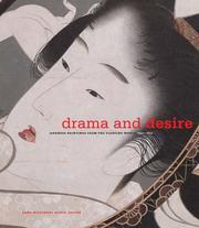 Drama and desire : Japanese paintings from the floating world, 1690-1850 /