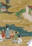 The Tale of Genji A Visual Companion /