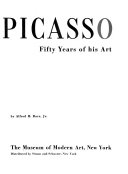 Picasso, fifty years of his art /