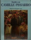 Studies on Camille Pissarro /