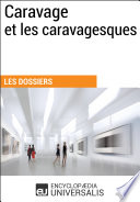 Caravage et les caravagesques.