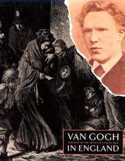 Van Gogh in England : portrait of the artist as a young man /