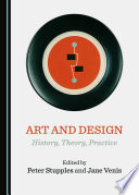 Art and design : history, theory, practice /