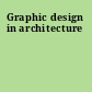 Graphic design in architecture