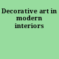 Decorative art in modern interiors