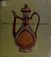 Chinese ceramics from Japanese collections : T'ang through Ming Dynasties /