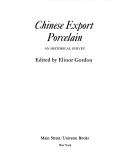 Chinese export porcelain : an historical survey /