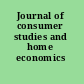 Journal of consumer studies and home economics