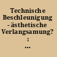 Technische Beschleunigung - ästhetische Verlangsamung? : mobile Inszenierung in Literatur, Film, Musik, Alltag und Politik /