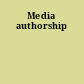 Media authorship