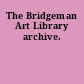 The Bridgeman Art Library archive.