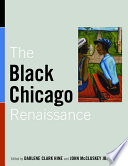 The Black Chicago Renaissance /