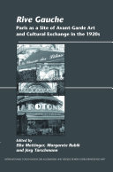 Rive gauche Paris as a site of avant-garde art and cultural exchange in the 1920s /