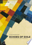 Echoes of exile : Moscow Archives and the arts in Paris 1933-1945 /